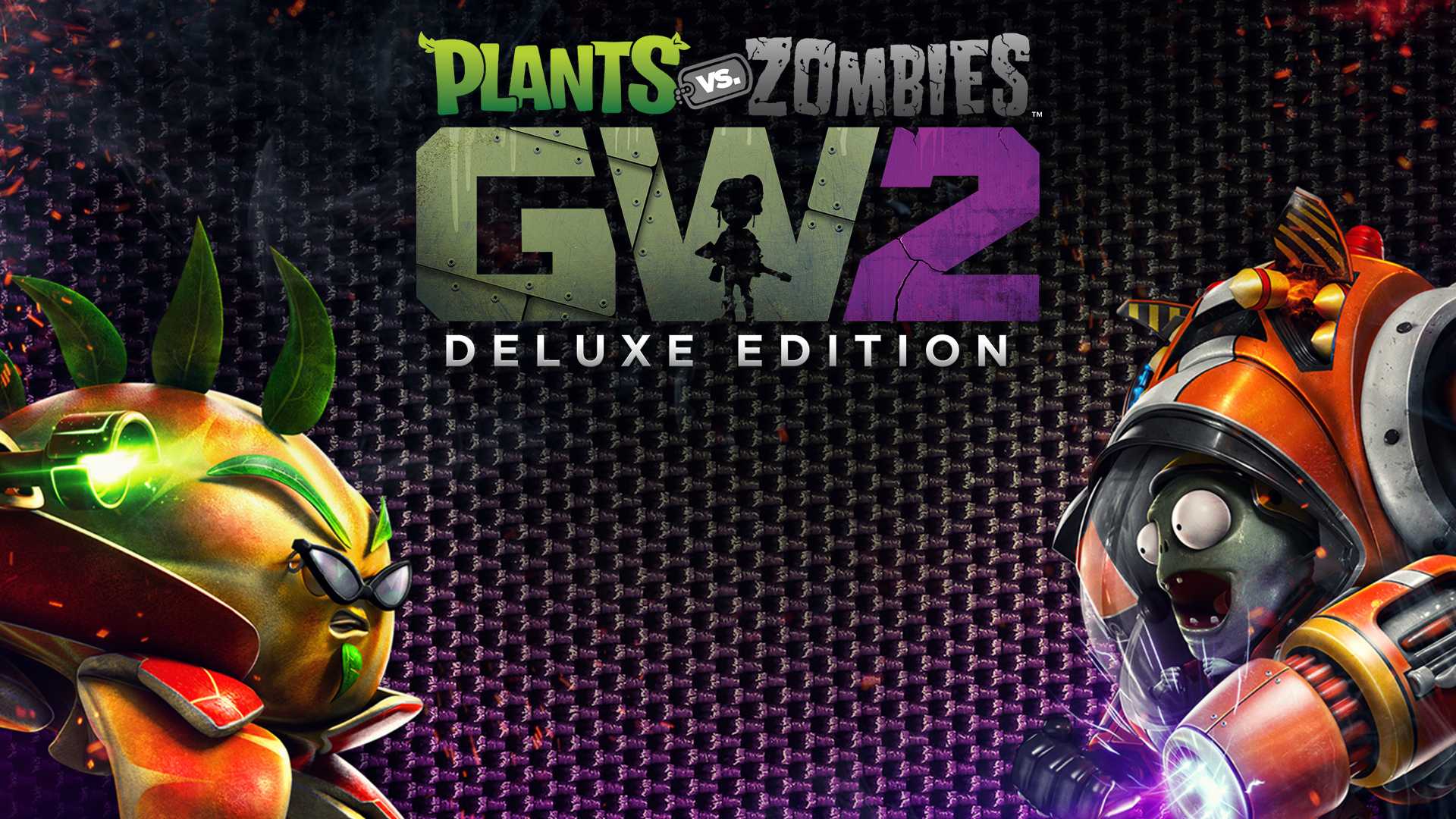 Plants vs. Zombies ™ Garden Warfare 2: Deluxe Edition.