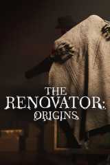 The Renovator: Origins