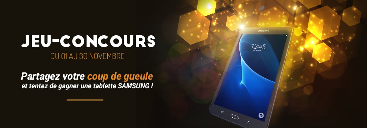 Tentez de gagner une tablette SAMSUNG GALAXY TAB A6 grâce au DéfouloirDuNet !